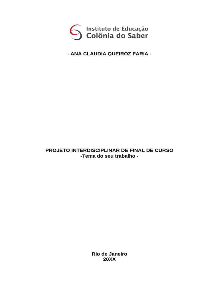 PIFC Tecnologia Heroi Ou Vilao Ana Claudia Queiroz Faria FORMATADO ...