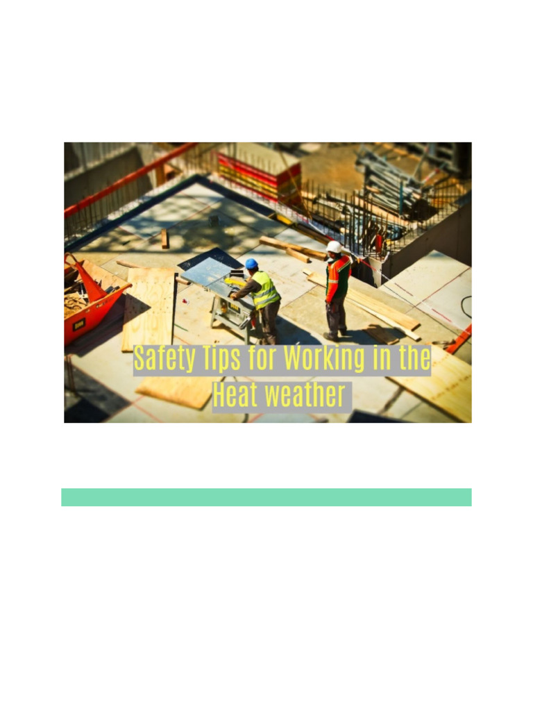 Safety Tips For Working in The Heat Weather | PDF
