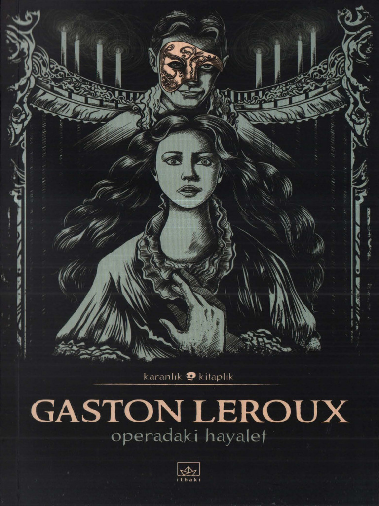Gaston Leroux - Operadaki Hayalet | PDF