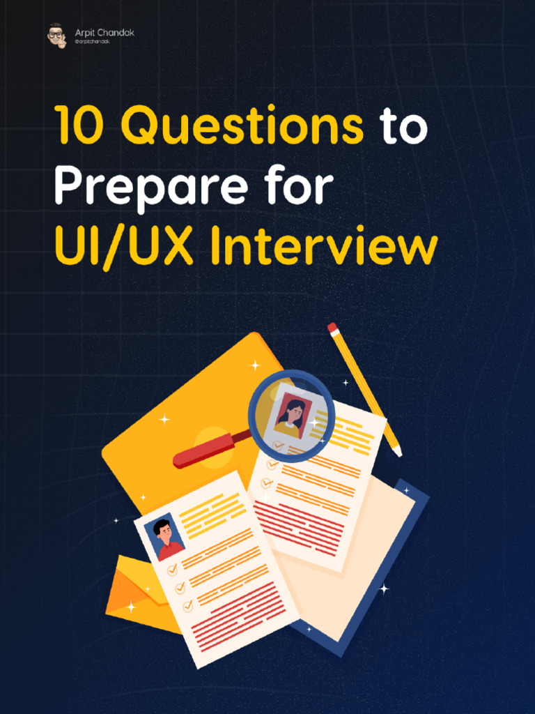 10 Questions To Prepare For UI - UX Interview | PDF