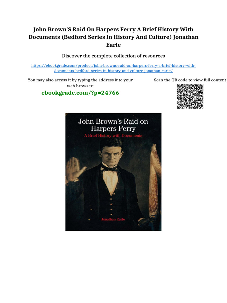 John Brown's Raid On Harpers Ferry A Brief History With Documents ...