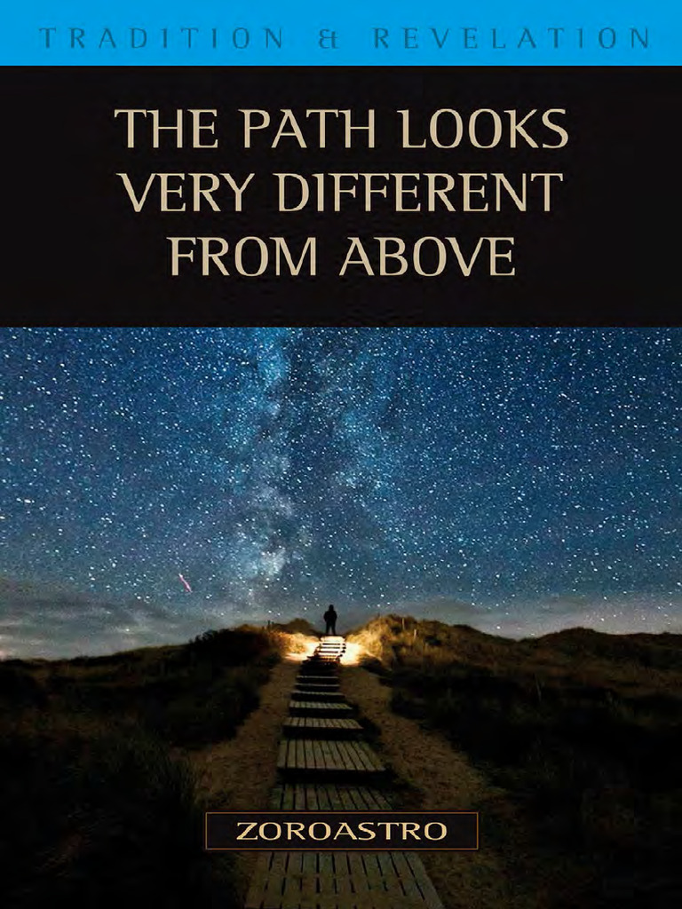 The Path Looks Very Different From Above | PDF | Angel | Jesus