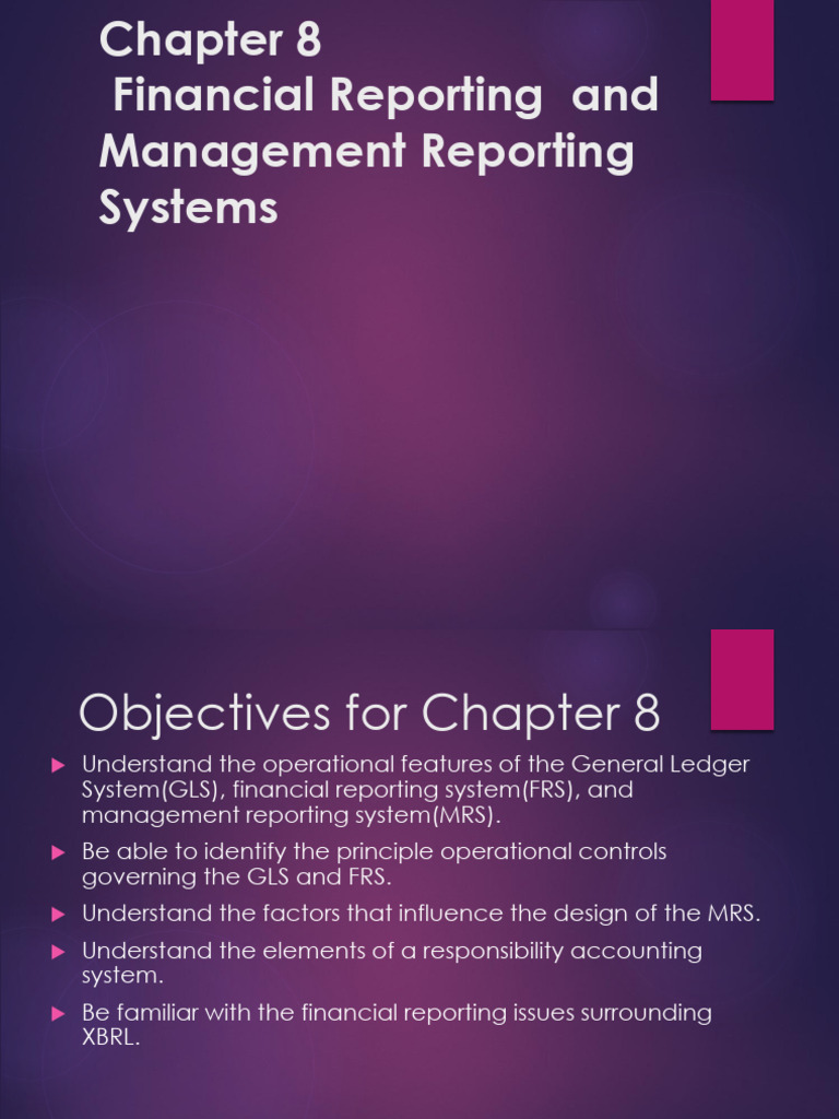 Chap 8 - Financial Reporting MGMT Reporting System | PDF | System ...