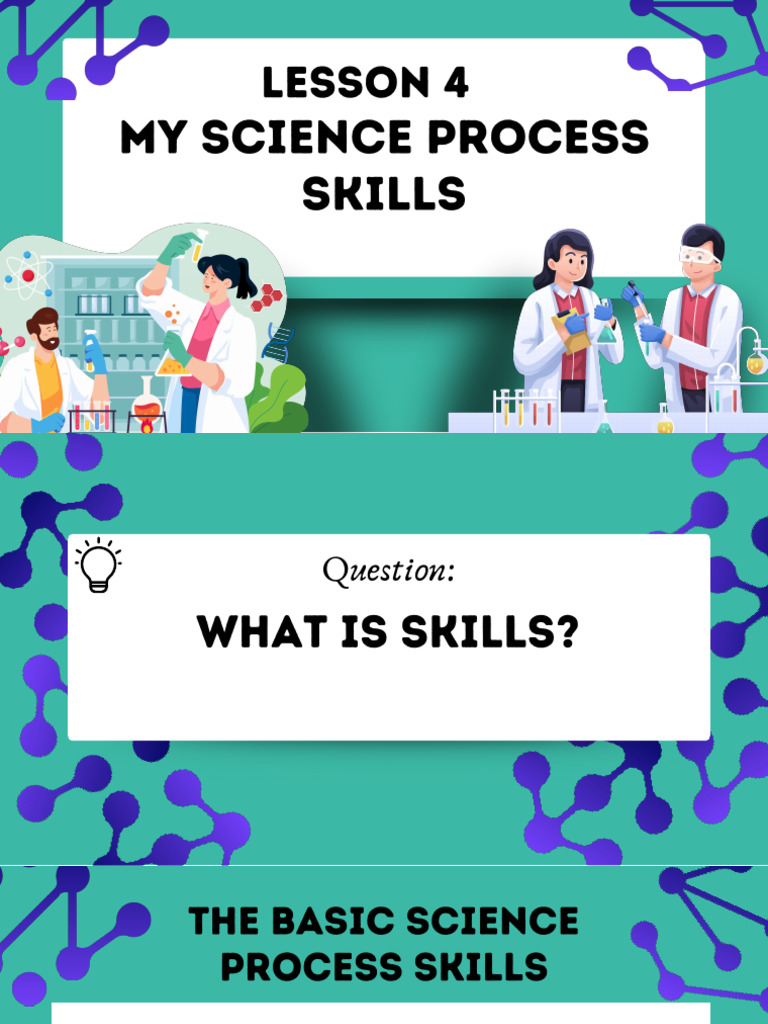 Lesson 4 - My Science Process Skills | PDF | Science | Experiment