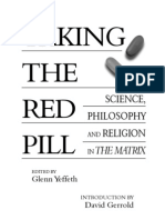 Taking the Red Pill, Science, Philosophy &amp; Religion in the Matrix
