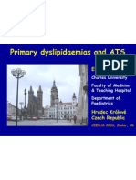 Primary Dyslipidaemias and ATS: Eliška Marklová
