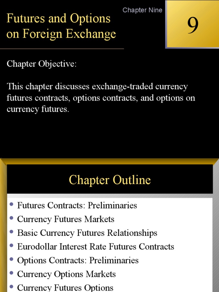 Currency Future And Options Futures Contract Moneyness - 