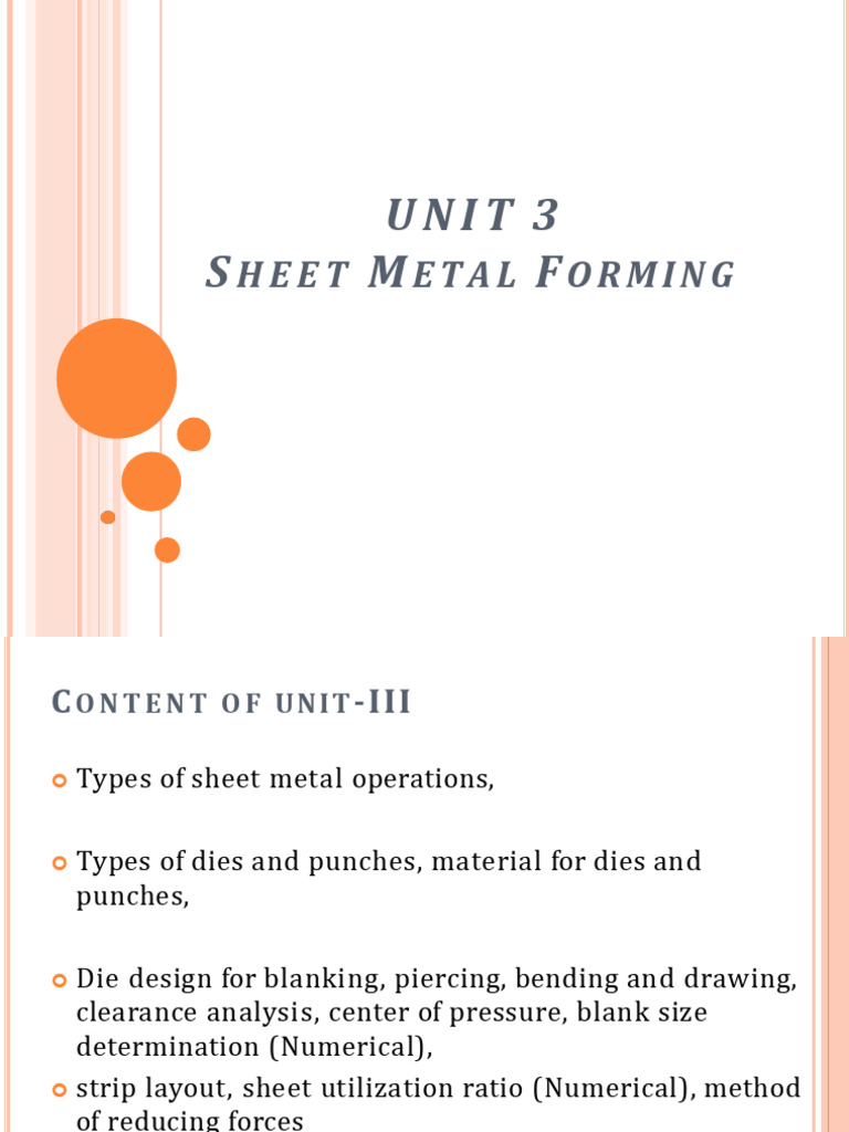 Unit 3 - Sheet Metal Forming | PDF | Sheet Metal | Mechanical Engineering