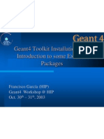 Geant4 Toolkit Installations and Introduction To Some External Packages