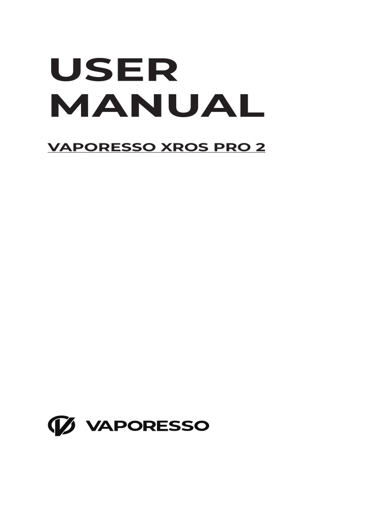 vaporesso xros pro manual Xros Pro 2