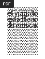 El mundo está lleno de moscas