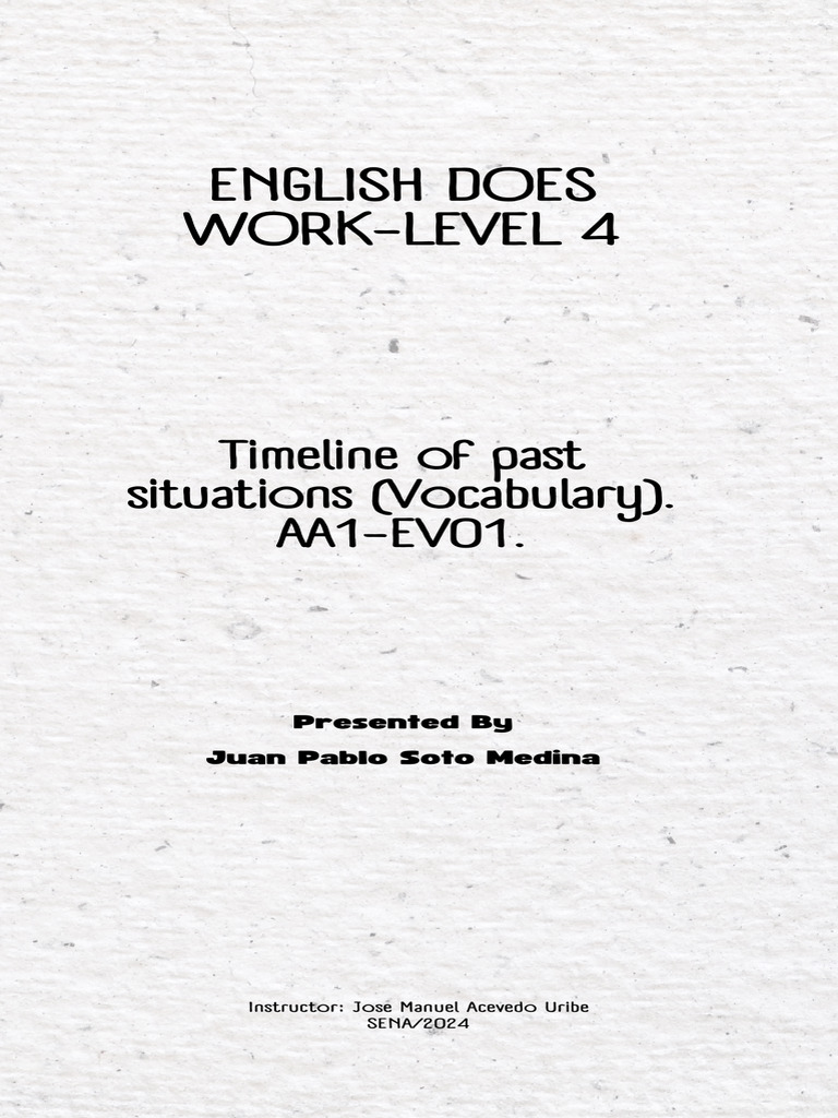 Timeline of Past Situations (Vocabulary) - AA1-EV01. | PDF | Colombia