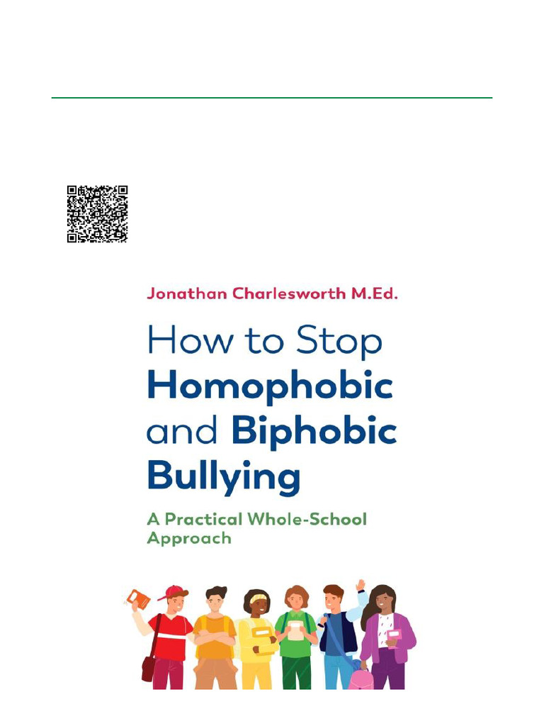 How To Stop Homophobic and Biphobic Bullying A Practical Whole School ...