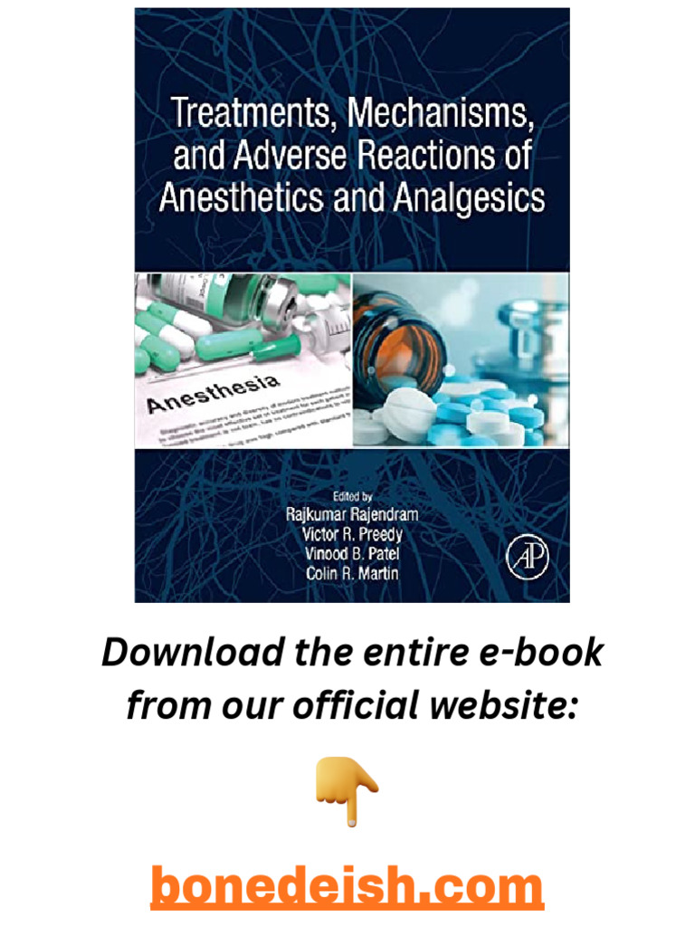Treatments, Mechanisms, and Adverse Reactions of Anesthetics and ...