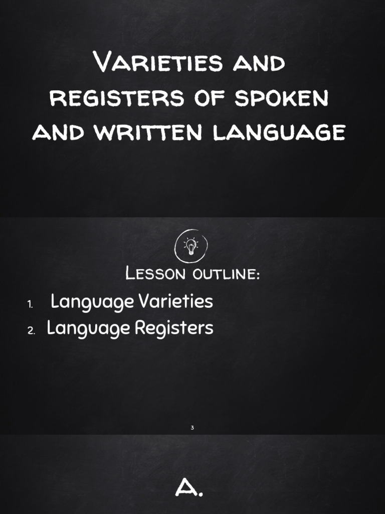 Varieties and Registers of Spoken and Written Language | PDF | English ...