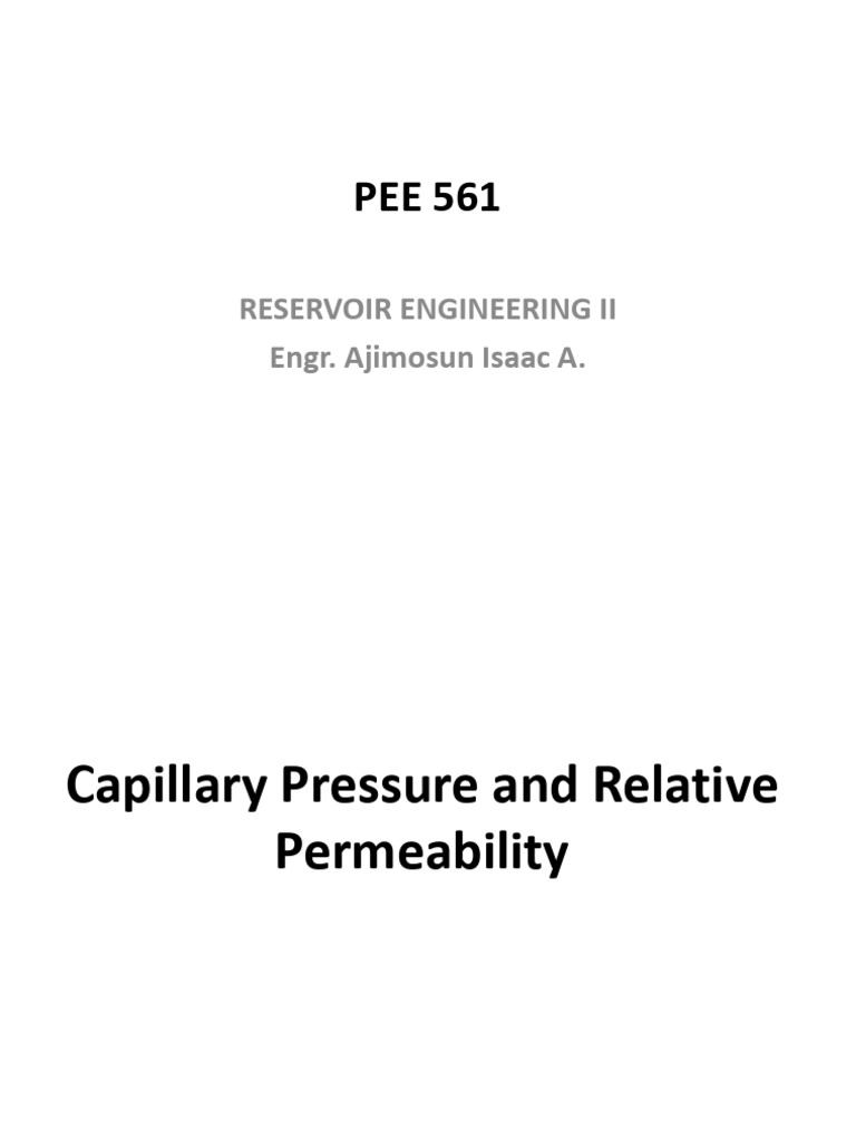 PEE 561 2025 - Capillary Pressure Slide | PDF | Wetting | Petroleum ...