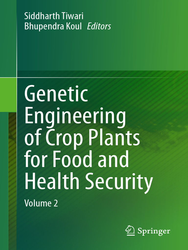 Genetic Engineering of Crop Plants For Food and Health Security | PDF ...