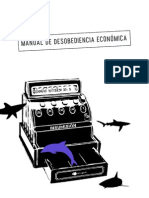 Manual de desobediencia económica