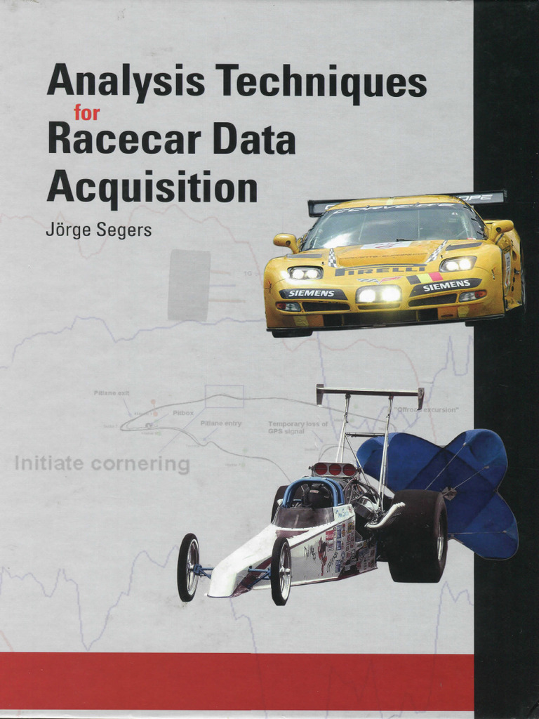 Analysis Techniques For Racecar Data Acquisition - Jorge Segers001 | PDF
