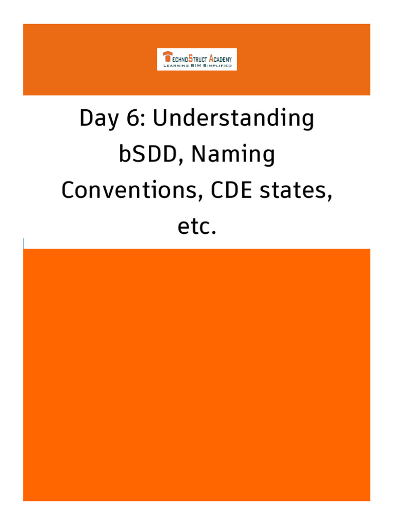 Day 6 Understanding BSDD, Naming Conventions, CDE States, Etc | PDF ...