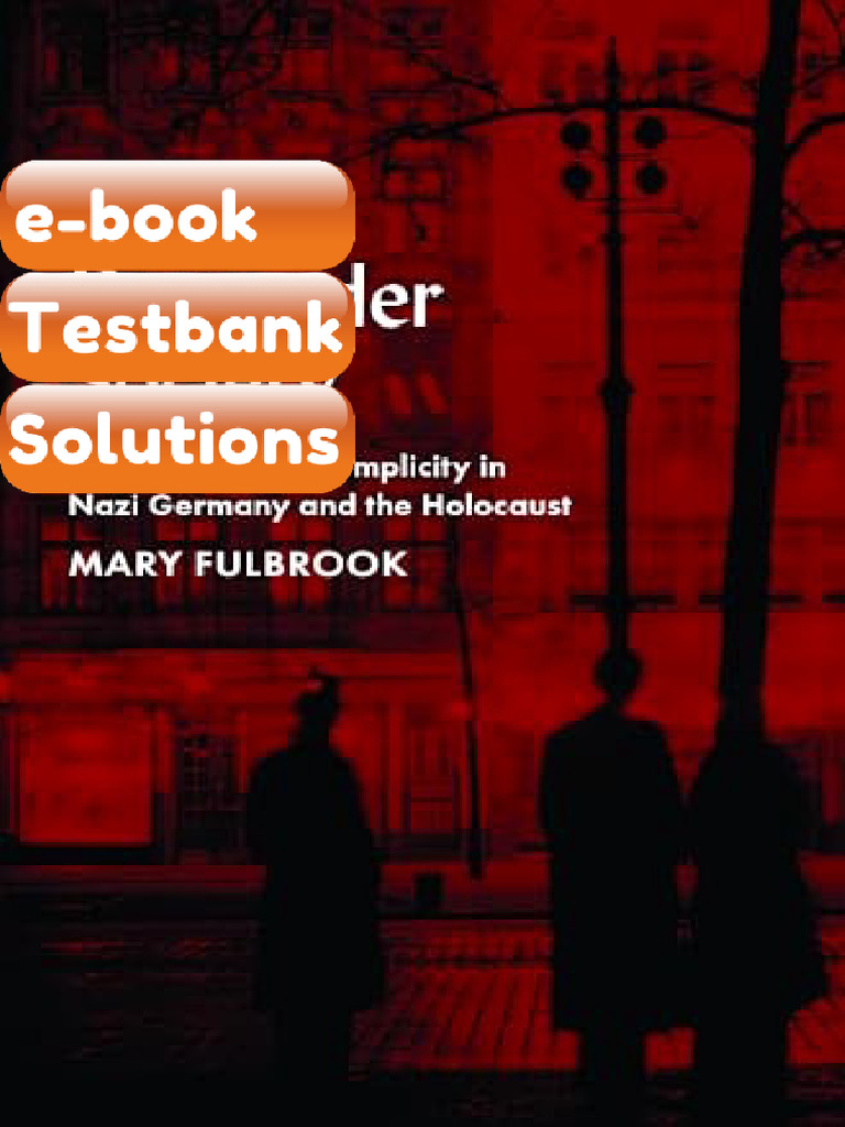 Complete Test Bank of Bystander Society Conformity and Complicity in ...