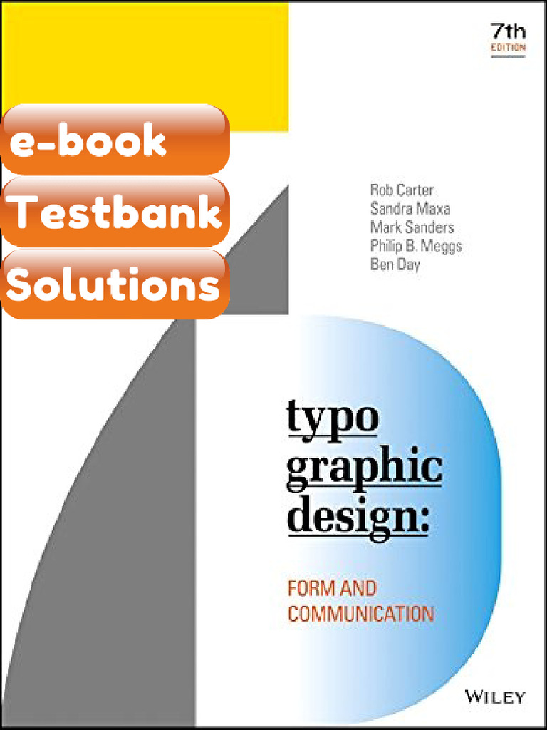 Test Bank For Typographic Design Form and Communication 7th Edition PDF ...