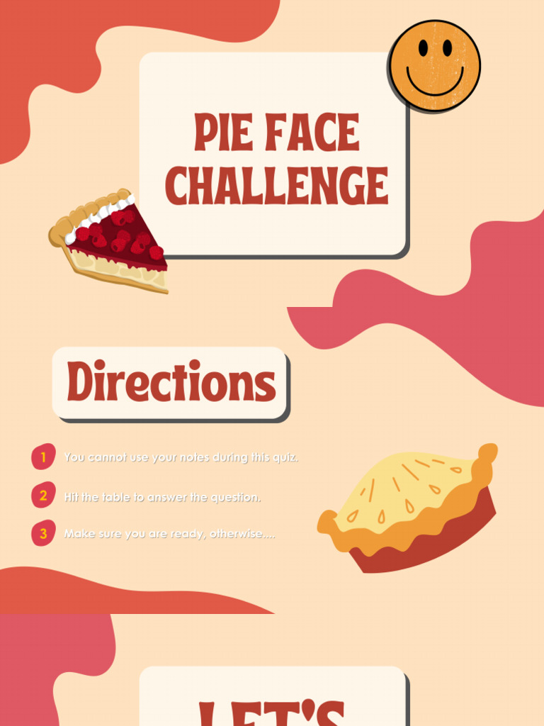 Pie in The Face Translation Challenge | PDF