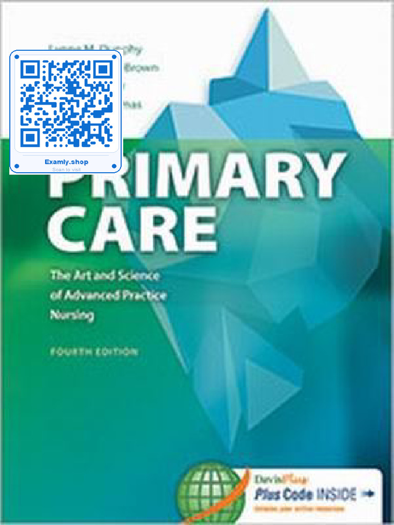 Primary Care Art and Science of Advanced Practice Nursing 4th Edition ...
