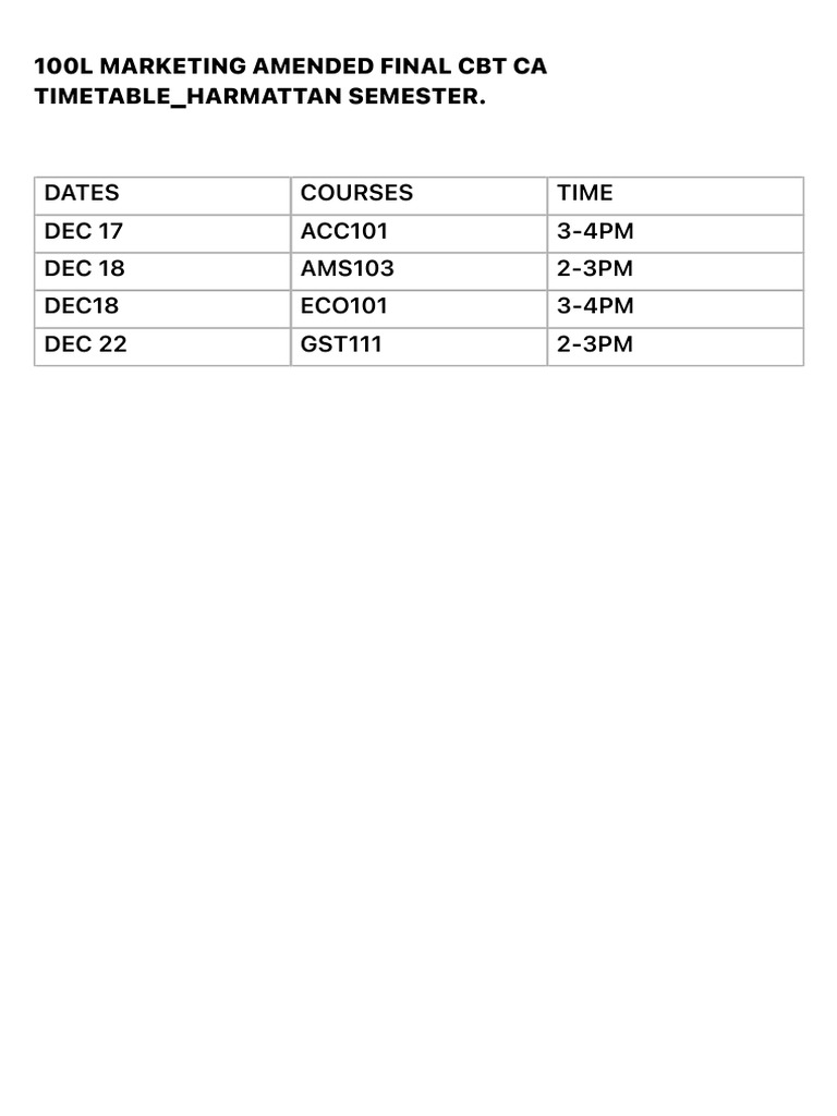 100l Marketing Amended Final CBT CA Timetable - Harmattan Semester - 1 ...