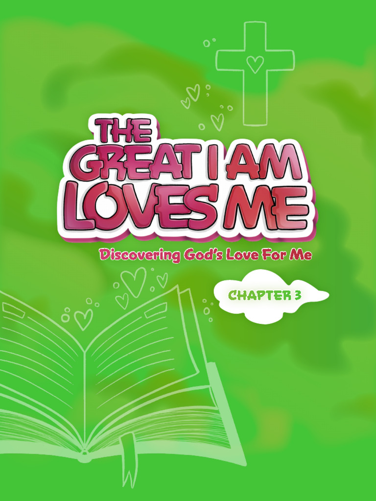 CR24 - 0743 - CM - The Great I Am Love Me - Chapter 3 - V01 | PDF ...
