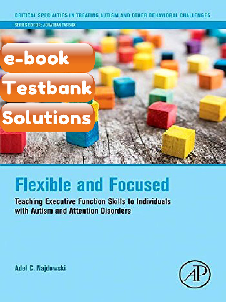 Complete Test Bank of Flexible and Focused Teaching Executive Function ...
