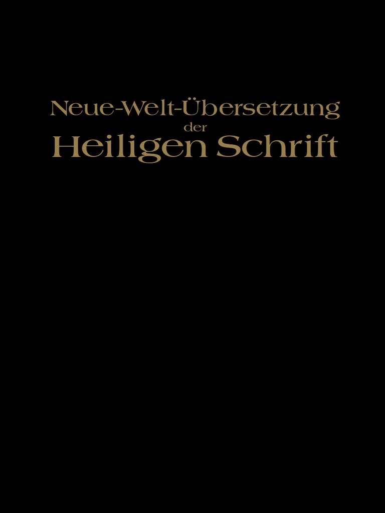 Neue Welt Ubersetzung Der Heiligen Schrift