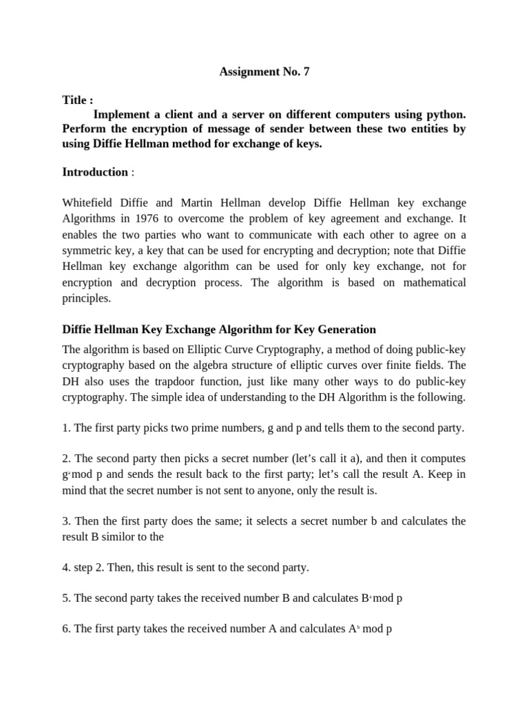 Assignment No.7 Introduction To Diffie Hellman Key Exchange Algorithm ...