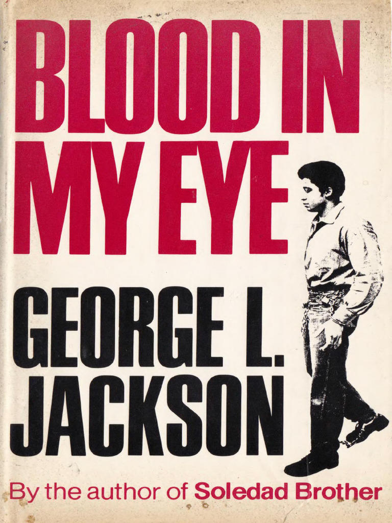 George L - Jackson Blood in My Eyebook | PDF