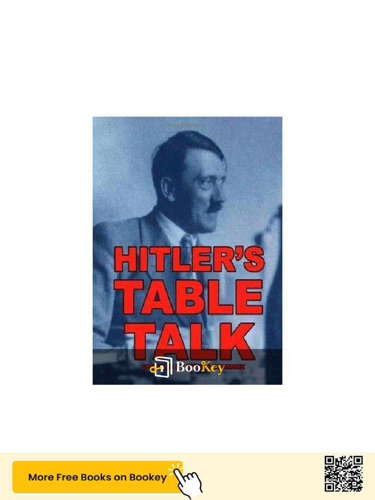 Hitler's Table Talk PDF | PDF | Adolf Hitler | Nazi Germany
