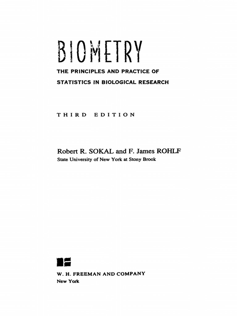 Robert R. Sokal, F. James Rohlf - Biometry - The Principles and ...