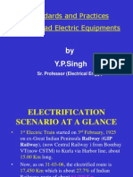 Standards and Practices Over Head Electric Equipments: by Y.P.Singh