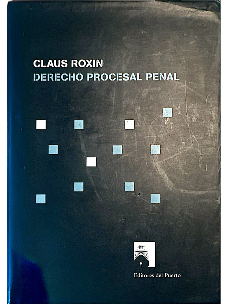 Claus Roxin Derecho Procesal Penal | PDF