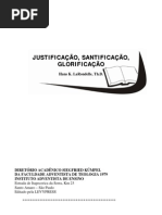 Hans K. LaRondelle - Justifificação, Santificação, Glorificação