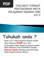 Download Taklimat Format Pentaksiran Mata Pelajaran Sejarah Spm 2013 by Azlan Shah SN100601247 doc pdf