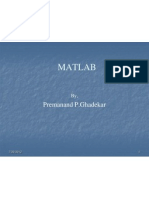 Matlab: Premanand P.Ghadekar