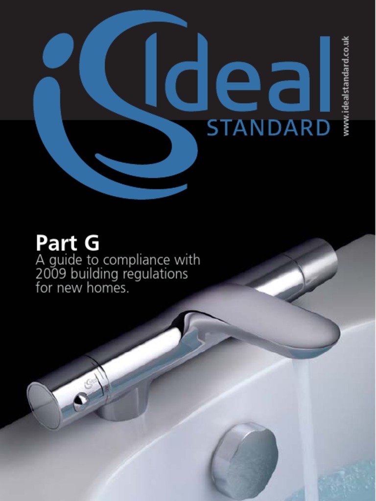 Part G A Guide To Compliance With 2009 Building Regulations For New