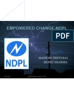 Made By:Tripti Rai Mohit Sharma: 20-07-2012 Empowered Change - NDPL 1