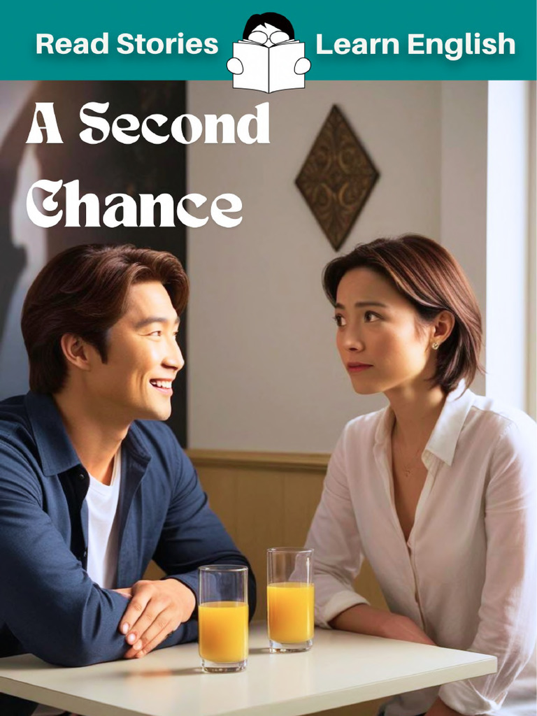 Free Story A2 A Second Chance With Comprehension Questions Compressed ...