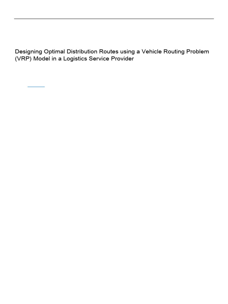 Designing Optimal Distribution Routes Using A Vehi | PDF | Supply Chain ...
