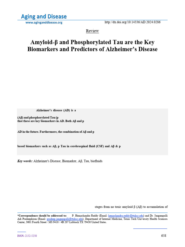 Amyloid-β and Phosphorylated Tau Are the Key Biomarkers and Predictors ...