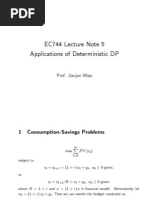 EC744 Lecture Note 5 Applications of Deterministic DP: Prof. Jianjun Miao