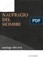 Alba Rico, Santiago - El Naufragio Del Hombre