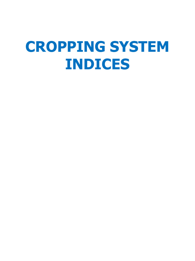 Cropping System Indices | PDF | Cost | Agriculture