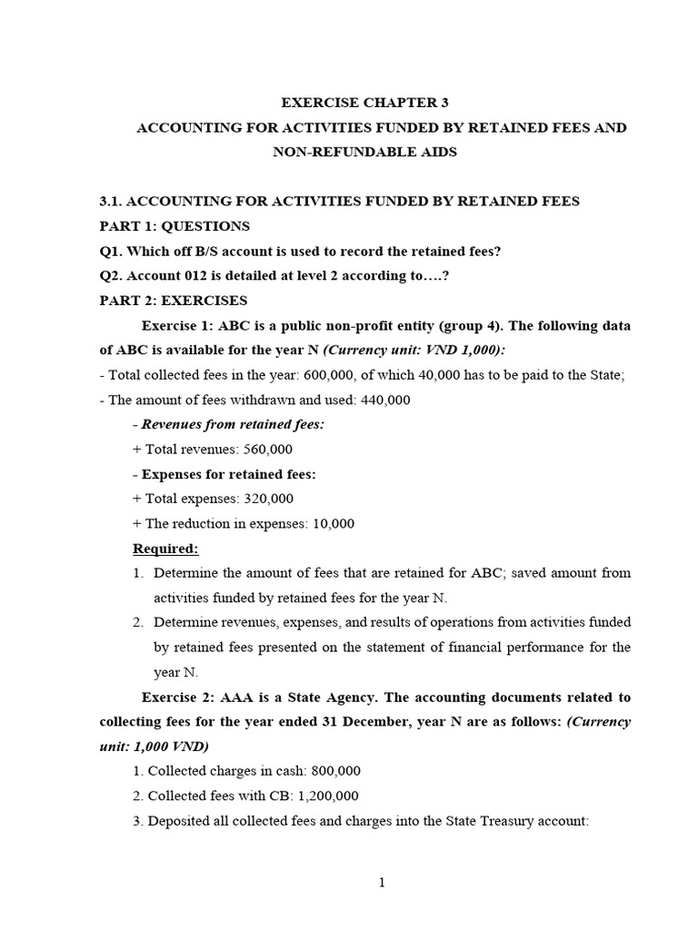 Exercises Chapter 3 - Accounting For Activities Funded by Retained Fees ...